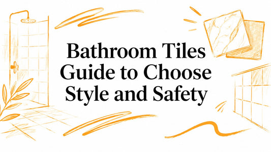 Bathroom Tiles Guide to Choose Style and Safety
