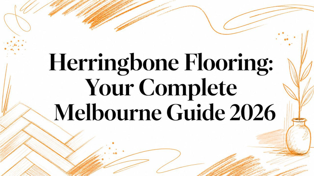 Herringbone Flooring: Your Complete Melbourne Guide 2026