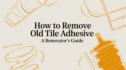How to Remove Old Tile Adhesive A Renovator's Guide