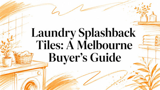 Laundry Splashback Tiles: A Melbourne Buyer's Guide