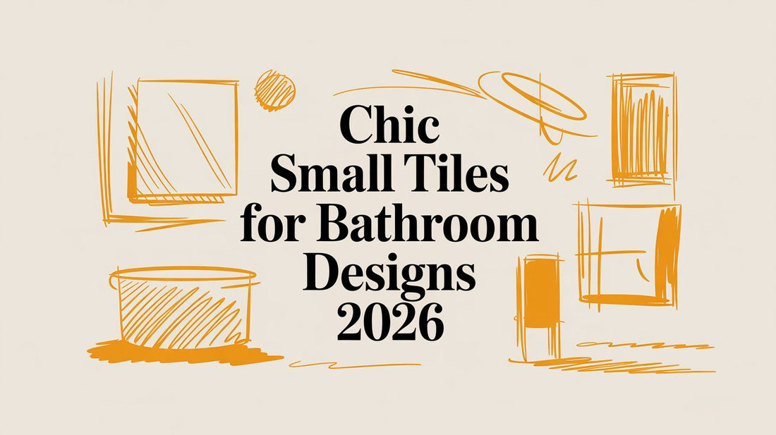 Chic Small Tiles For Bathroom Designs 2026
