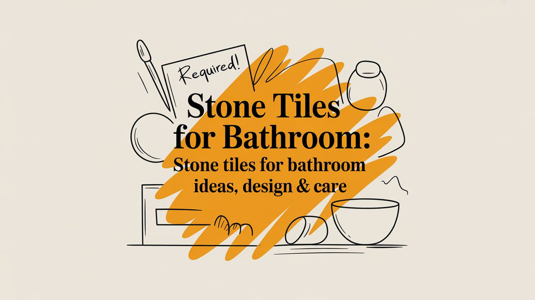 Stone Tiles for Bathroom: stone tiles for bathroom ideas, design & care