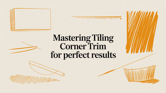 Mastering Tiling Corner Trim for Perfect Results