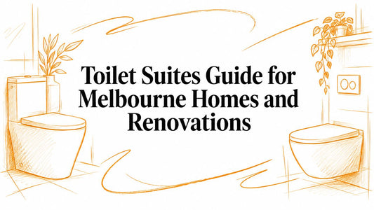 Toilet Suites Guide for Melbourne Homes and Renovations