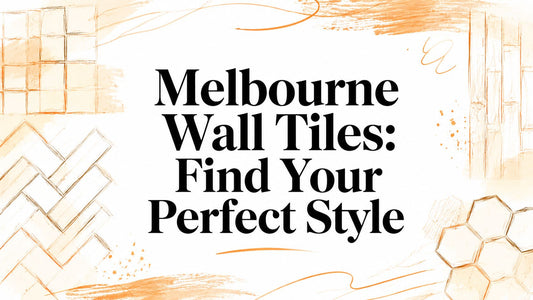 Melbourne Wall Tiles: Find Your Perfect Style